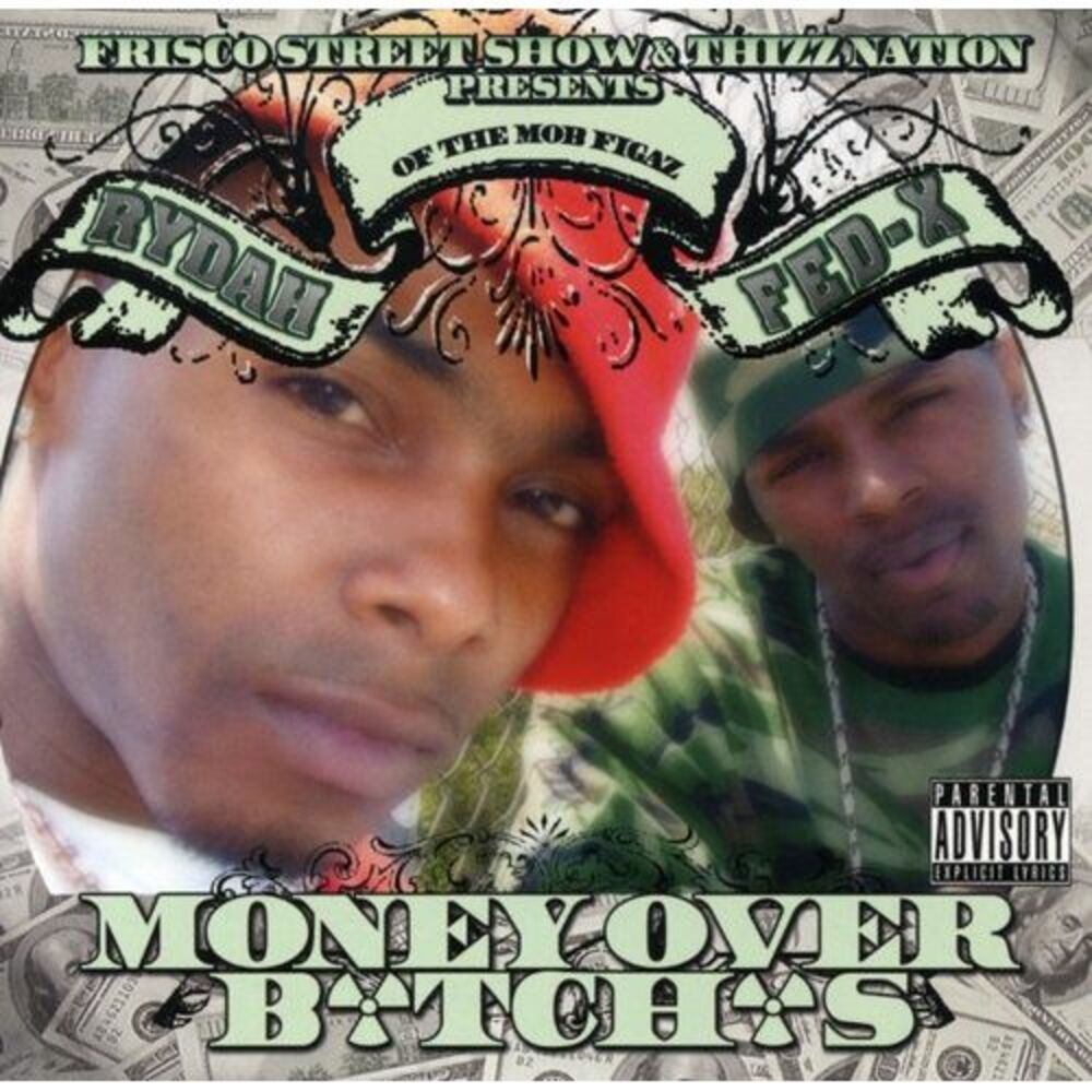 Rydah & Fed-Ex - Money Ova Bitches  CD